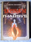 Wiktor Żwikiewicz - Delirium w Tharsys