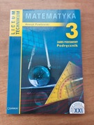 Matematyka 3 zakres podstawowy podręcznik - Henryk Pawłowski