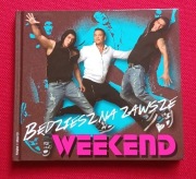 Weekend - Będziesz na zawsze (2014)