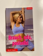 Brzuch , Uda , pośladki Ełku M Degen