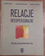 Relacje interpersonalne. Proces porozumiewania się