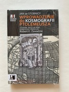 WPROWADZENIE DO KOSMOGRAFII PTOLEMEUSZA Jan ze Stobnicy