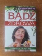  Książka Bądź Zdrowa Poradnik dla Kobiet
