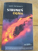 Strumień ognia. Andre Daigneault 