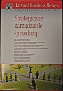 Strategiczne zarządzanie sprzedażą - Harvard Business Review
