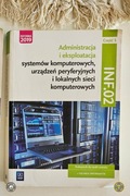 Administracja i eksploatacja systemów komputerowych INF.02