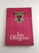 Jan Długosz: w pięćsetną rocznicę śmierci - pod redakcją Feliksa Kiryka