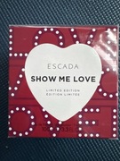 Perfumy Escada show me love limited edition nowe