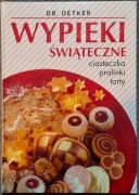 Książka z serii Dr Oetker WYPIEKI ŚWIĄTECZNE ciasteczka pralinki torty