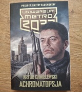 Achromatopsja Artur Chmielewski Metro 2033