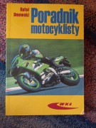 PORADNIK MOTOCYKLISTY RAFAŁ DMOWSKI 2002 