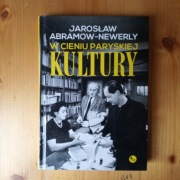 W cieniu paryskiej Kultury J. Abramow-Newerly