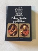 Paweł Jasienica "Polska Piastów. Polska Jagiellonów"