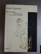 Tejchma - W kręgu nadziei i rozczarowań. Notatki dzienne z lat 1978 - 1982