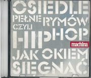 osiedle pełne rymów czyli Hip Hop jak okiem sięgnąc CD