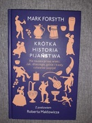 Krótka historia pijaństwa, M.Forsyth