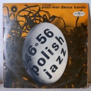Polish Jazz 1946-1956 Vol. 1 – Post-War Dance Bands – Polish Jazz 