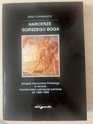 "Harcerze gorszego boga" Jerzy Chrabąszcz