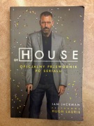 Dr HOUSE - oficjalny przewodnik po serialu - Ian Jackman