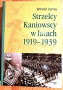 Strzelcy Kaniowscy w latach 1919-1939