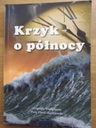 Krzyk o północy __ Zbigniew Wiergowski, Paweł  Maciejewski