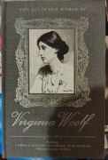 Virginia Woolf The selected works of
