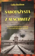 Sabotażysta Z Auschwitz 