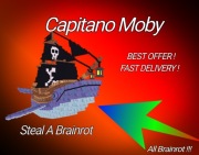 Roblox Steal A Brainrot Capitano Moby 160m/s NAJTANIEJ !
