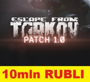 ESCAPE FROM TARKOV 1.0 10MLN RUBLI 10M RUBLE DOSTĘPNE DLA KAŻDEGO POZIOMU