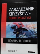 Zarządzanie kryzysowe. Dobre praktyki 