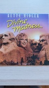 Bette Midler -  Divine Madness