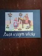 Baśń o siwym wilczku. Bajka ludowa