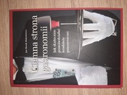 Ciemna Strona Gastronomii