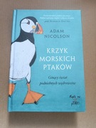 Krzyk morskich ptaków Adam Nicolson