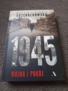 Grzebałkowska - 1945. Wojna i pokój / nowa