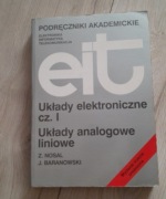 Układy elektroniczne cz.I Układy analogowe i liniowe.