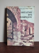 Edward G. Bulwer Lytton Ostatnie dni Pompejów 