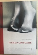 Piekło obiecane. Elsa Drucaroff