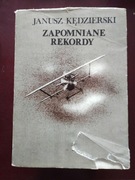 Zapomniane rekordy  J. Kędzierski