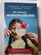 Jak wychować wolnomyśliciela" Dale MacGowan