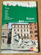 Rzym Przewodnik 10 turystycznych atrakcji Rzymu