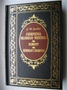 Goethe - Cierpienia młodego Wertera, Egmont, Herman i Dorota