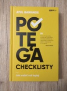 Potęga checklisty. Atul Gawande 