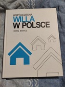 Współpraca willa w Polsce Rafał Barycz album o architekturze 