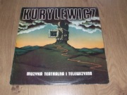 KURYLEWICZ - Muzyka Teatralna I Telewizyjna - LP 1977