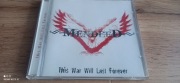 MENDEED - THIS WAR WILL LAST FOREVER