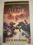 Rick Riordan – Olimpijscy Herosi: Znak Ateny