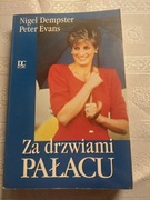 "Za drzwiami Pałacu" Nigel Dempster Peter Evans 1994r.