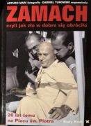 Zamach czyli jak zło w dobro się obróciło Gabriel Turowski