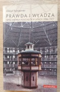 Prawda i władza Myśl Michela Foucaulta w latach 1956-1977 - Podniesiński